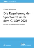 Die Regulierung der Sportwette unter dem GlüStV 2021